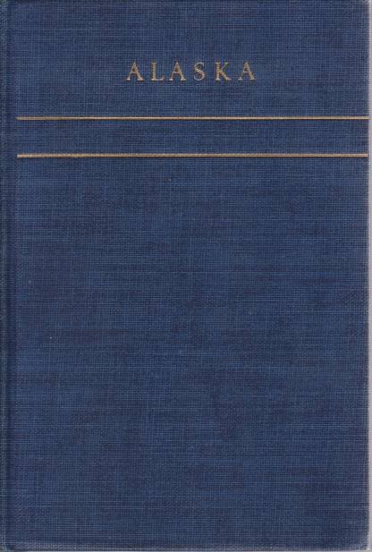 ALASKA Last American Frontier