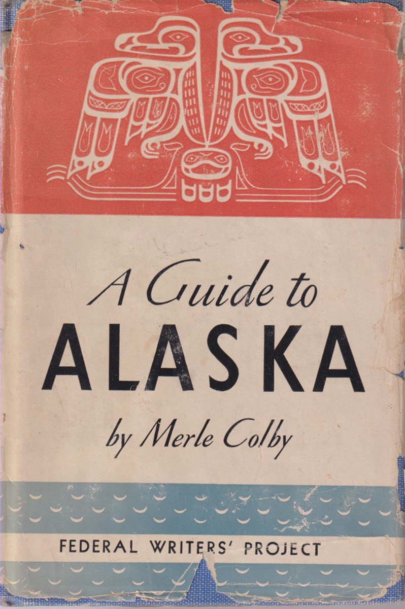 ALASKA Last American Frontier