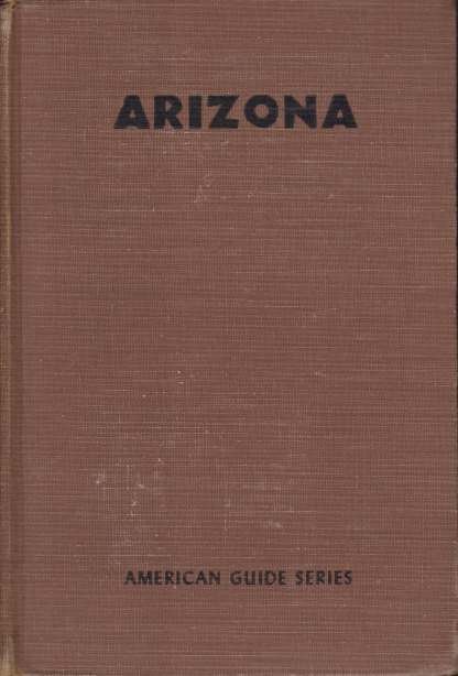 ARIZONA A Guide to the Sunset State