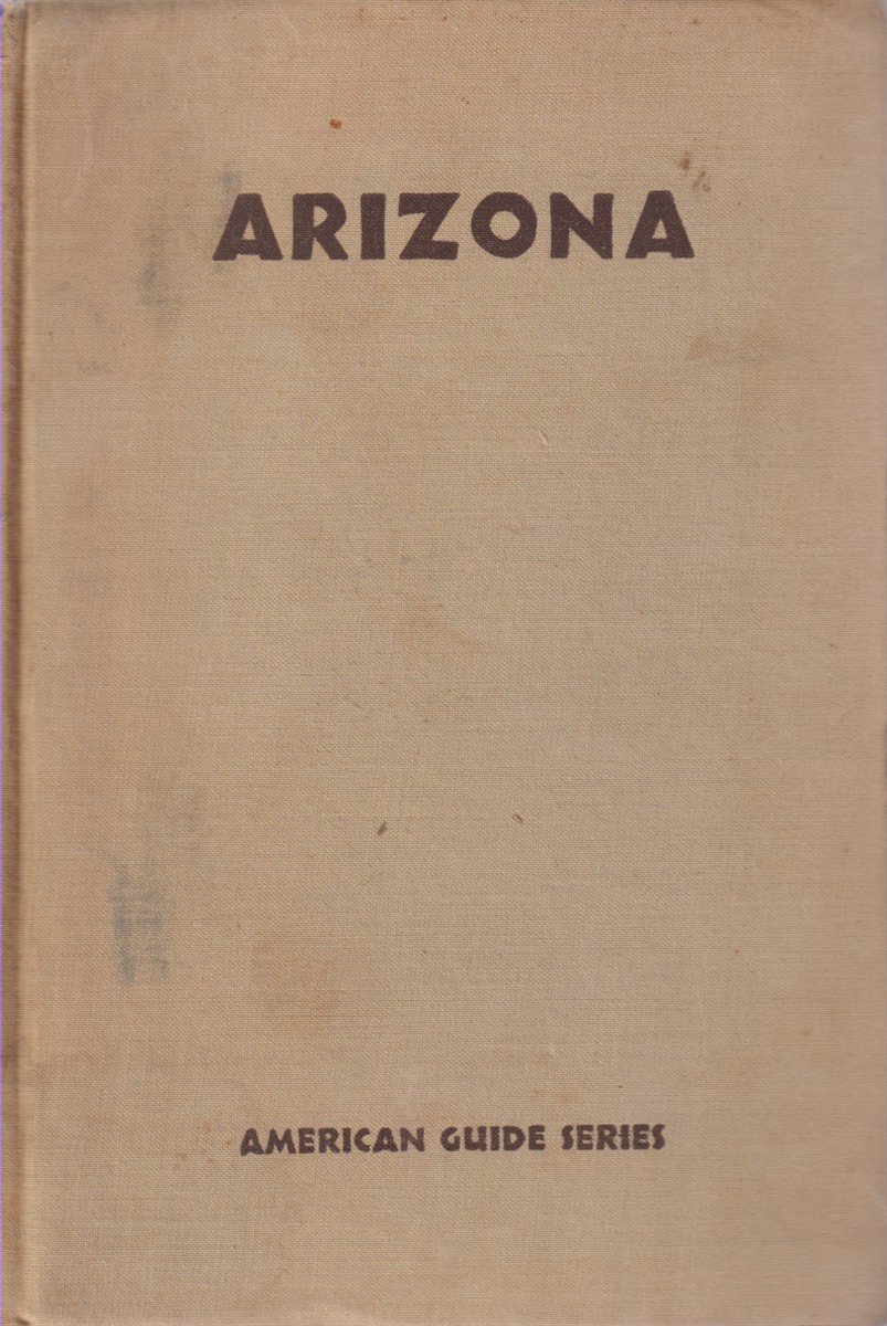 ARIZONA A State Guide