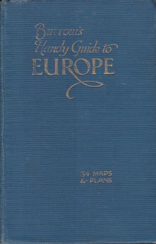 BURROW'S HANDY GUIDE TO EUROPE For all English-Speaking Tourists
