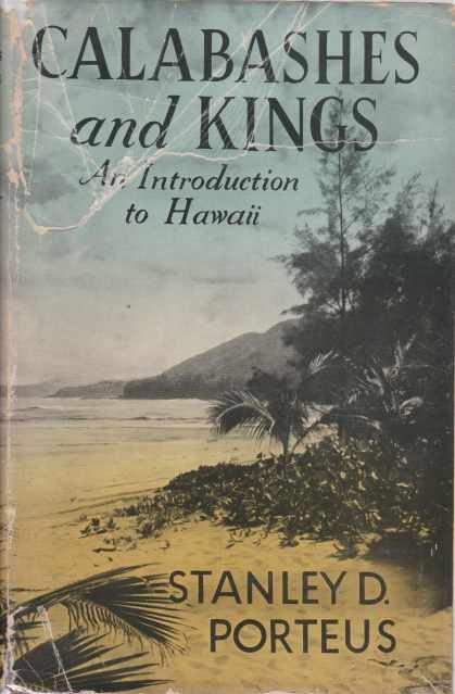 CALABASHES AND KINGS An Introduction to Hawaii