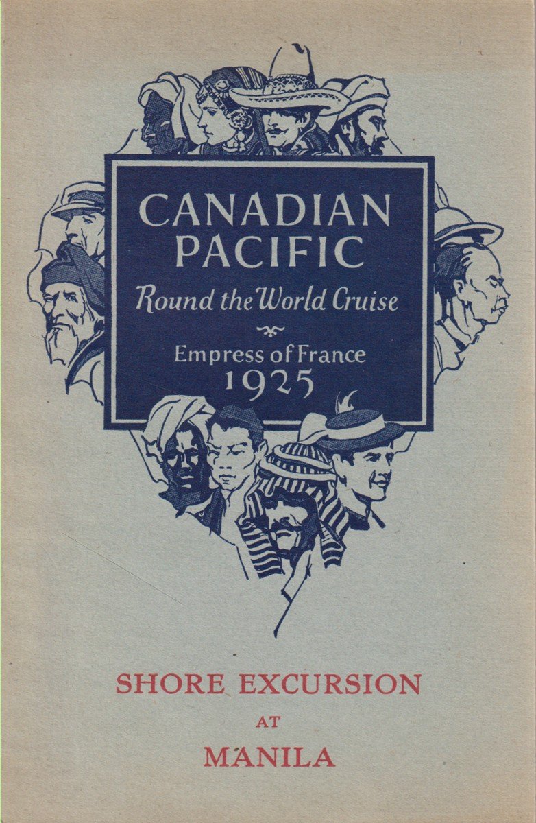 CANADIAN PACIFIC. ROUND THE WORLD CRUISE. EMPRESS OF FRANCE 1925 …