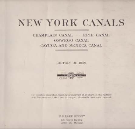 CHARTS OF NEW YORK CANALS Champlain Canal, Erie Canal, Oswego …