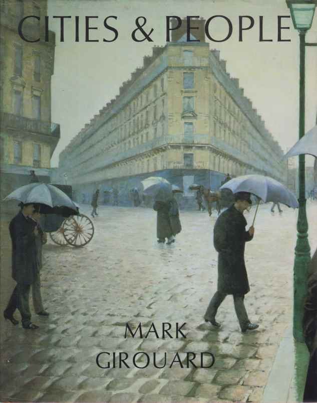 CITIES & PEOPLE A Social and Architectural History