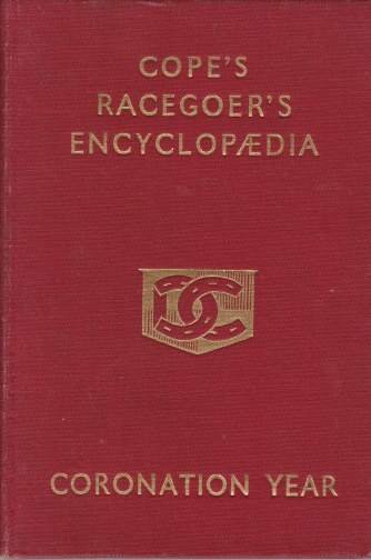 COPE'S RACEGOER'S ENCYCLOPAEDIA