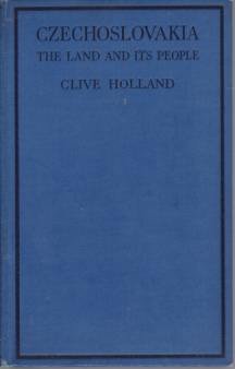 CZECHOSLOVAKIA The Land and its People