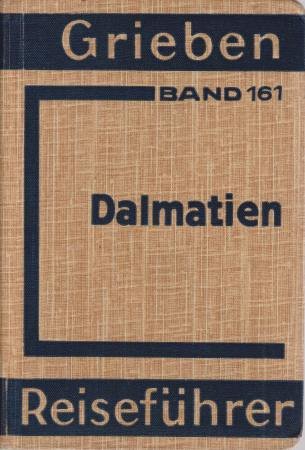 DALMATIEN, JUGOSLAWISCHE ADRIAKUESTE MIT INSELN UND HINTERLAND