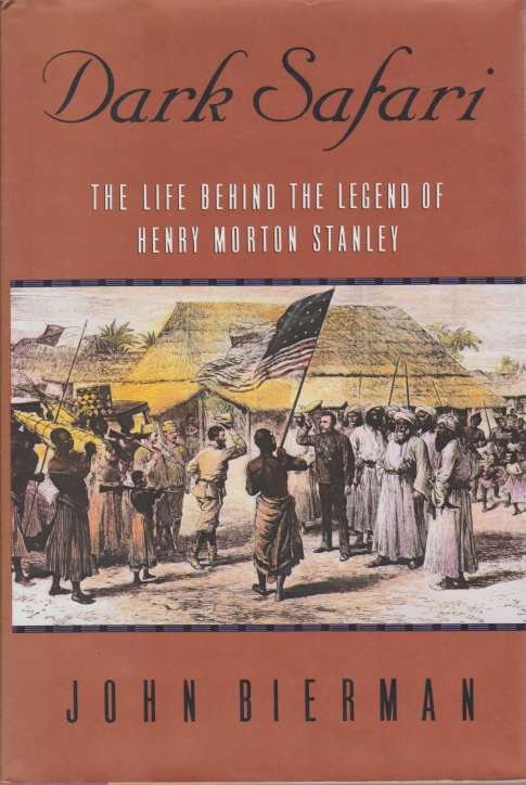 DARK SAFARI The Life Behind the Legend of Henry Morton …