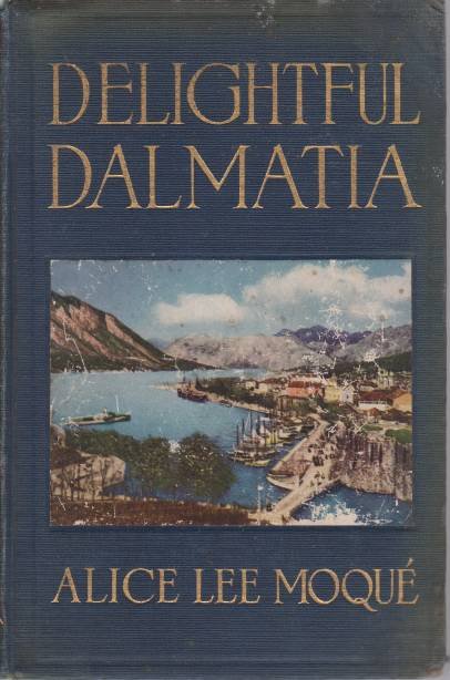 DELIGHTFUL DALMATIA
