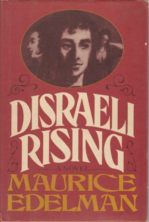 DISRAELI RISING
