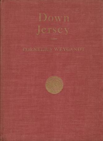 DOWN JERSEY Folks and Their Jobs, Pine Barrens, Salt Marsh …