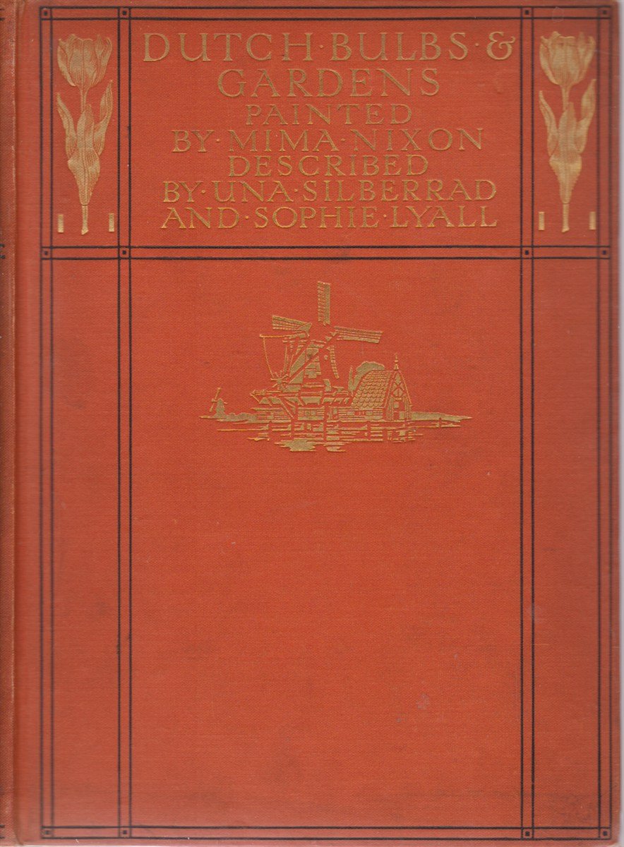 DUTCH BULBS AND GARDENS