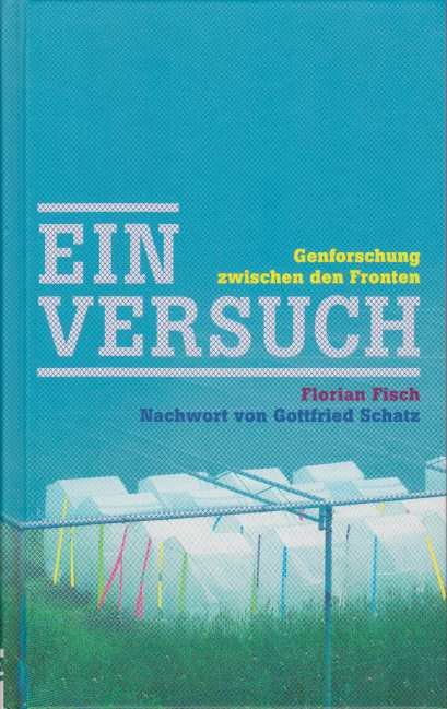 EIN VERSUCH Genforschung Zwischen Den Fronten