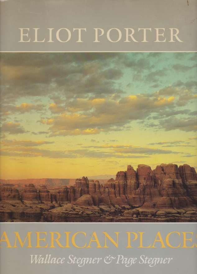 ELIOT PORTER American Places