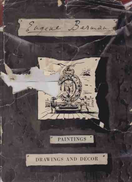 EUGENE BERMAN Paintings, Drawings and Decor