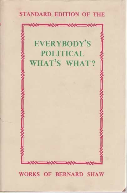 EVERYBODY'S POLITICAL WHAT'S WHAT?
