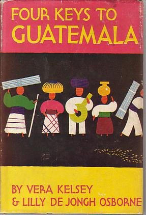 FOUR KEYS TO GUATEMALA