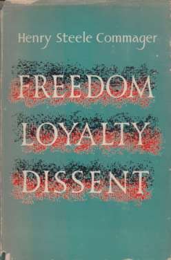 FREEDOM LOYALTY DISSENT