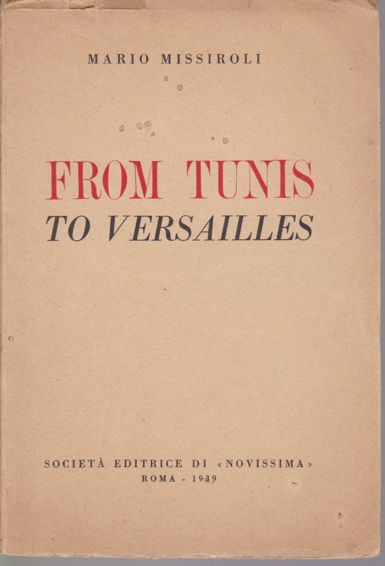 FROM TUNIS TO VERSAILLES