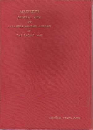 GENERAL VIEW OF JAPANESE MILITARY AIRCRAFT IN THE PACIFIC WAR …