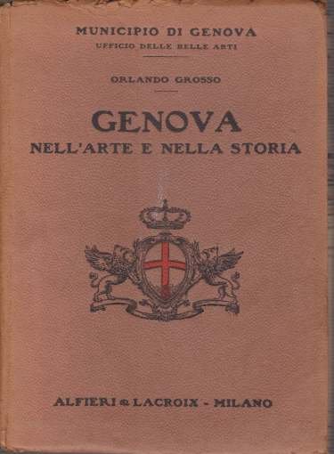 GENOVA Nell'arte E Nella Storia