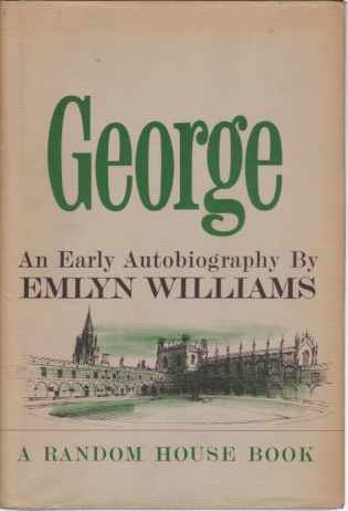 GEORGE An Early Autobiography