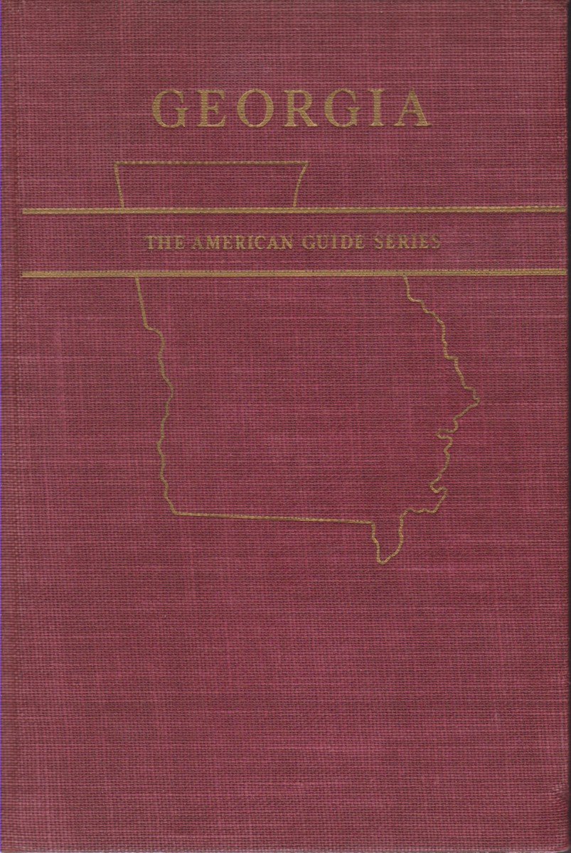 GEORGIA A Guide to its Towns and Countryside