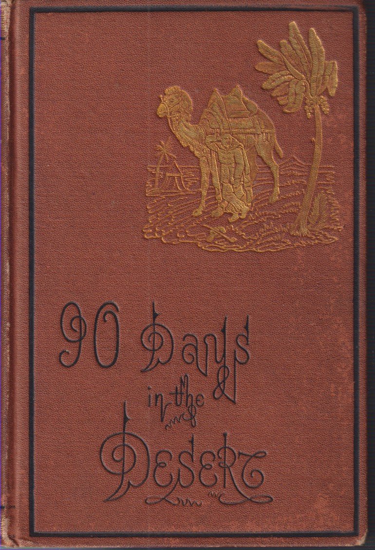GHARDAIA Or, Ninety Days Among the B'Ni Mozab: Adventures in …