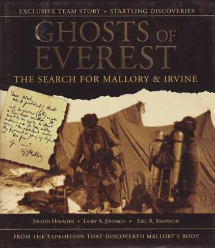 GHOSTS OF EVEREST The Search for Mallory & Irvine