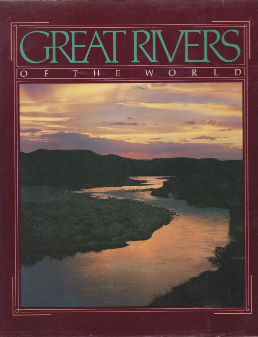 GREAT RIVERS OF THE WORLD