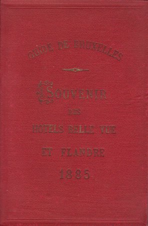 GUIDE DE BRUXELLES ET DE SES ENVIRONS