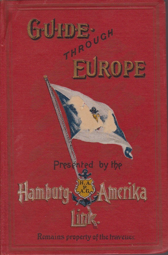 GUIDE THROUGH EUROPE Germany, Austria, Hungary, Switzerland, Italy, France, Belgium, …