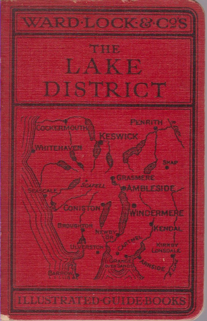 HANDBOOK TO THE LAKE DISTRICT With an Outline Guide for …