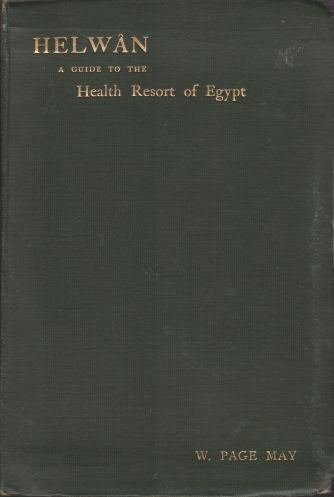 HELWAN AND THE EGYPTIAN DESERT