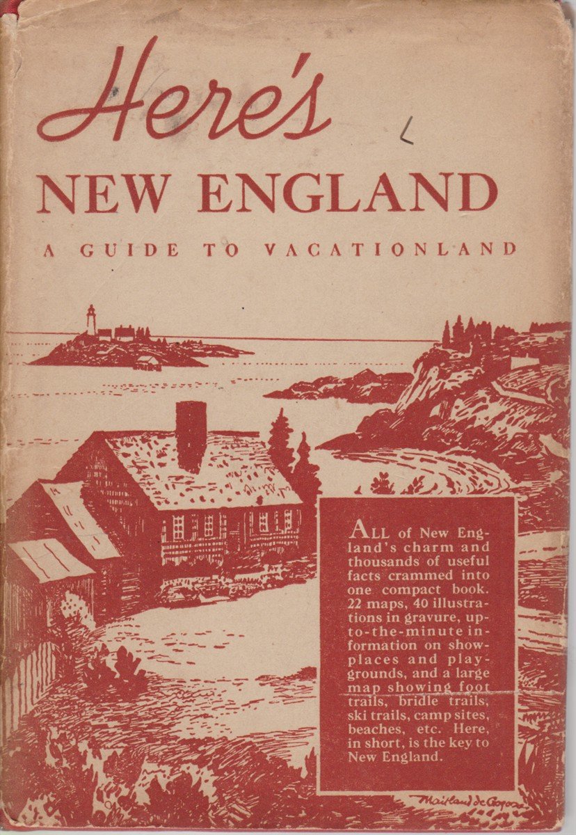 HERE'S NEW ENGLAND A Guide to Vacationland