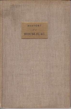 HISTORY OF A HOUSE FLAG