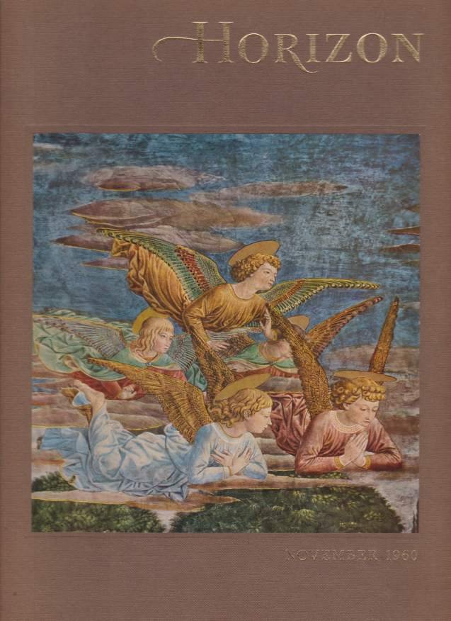 HORIZON, A MAGAZINE OF THE ARTS November, 1960, Volume III, …