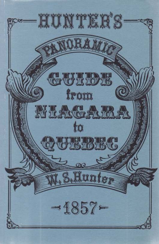 HUNTER'S PANORAMIC GUIDE FROM NIAGARA TO QUEBEC