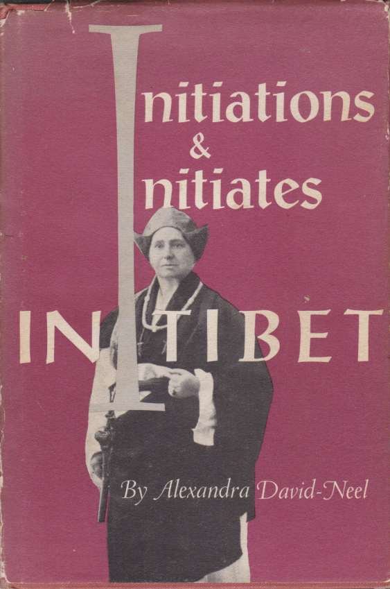 INITIATIONS & INITIATES IN TIBET