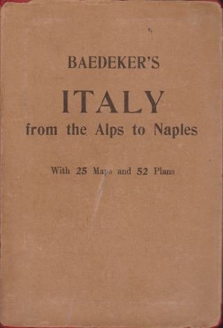 ITALY FROM THE ALPS TO NAPLES Handbook for Travellers