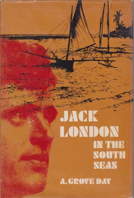 JACK LONDON IN THE SOUTH SEAS