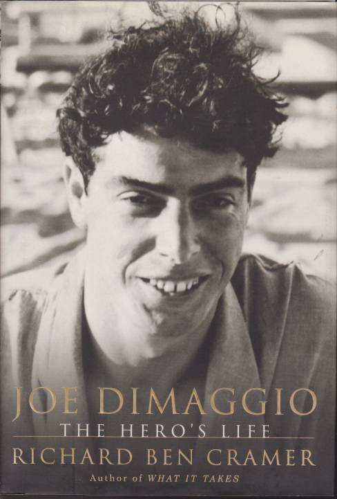 JOE DIMAGGIO The Hero's Life