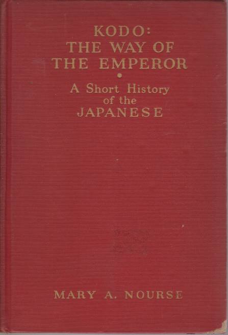 KODO. THE WAY OF THE EMPEROR A Short History of …