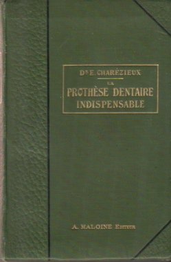 LA PROTHESE DENTAIRE INDISPENSABLE