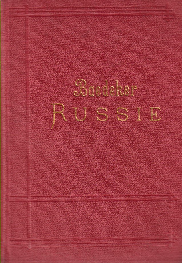 LA RUSSIE Manuel Du Voyageur