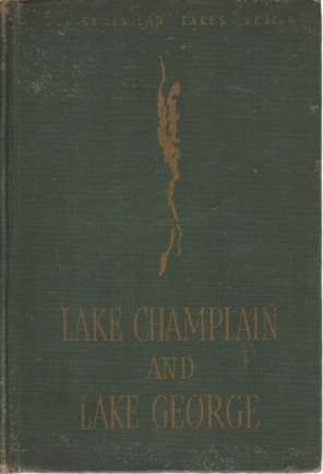 LAKE CHAMPLAIN AND LAKE GEORGE