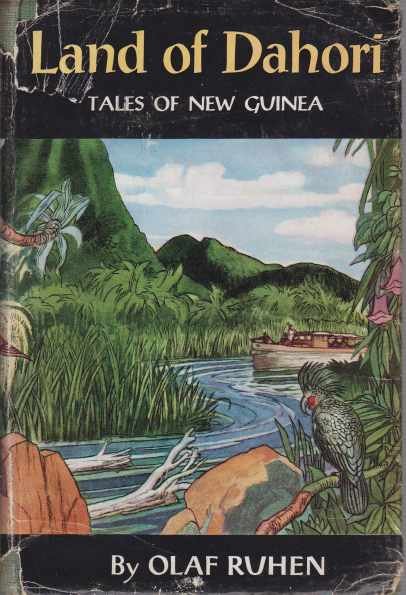 LAND OF DAHORI Tales of New Guinea