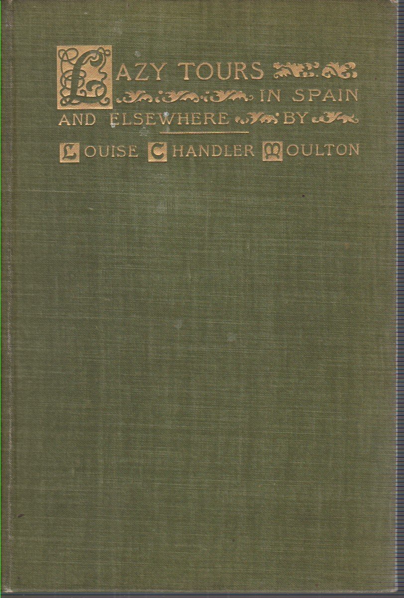 LAZY TOURS IN SPAIN AND ELSEWHERE