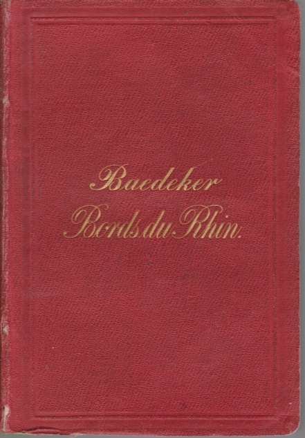 LES BORDS DU RHIN De La Frontiere Suisse a La …